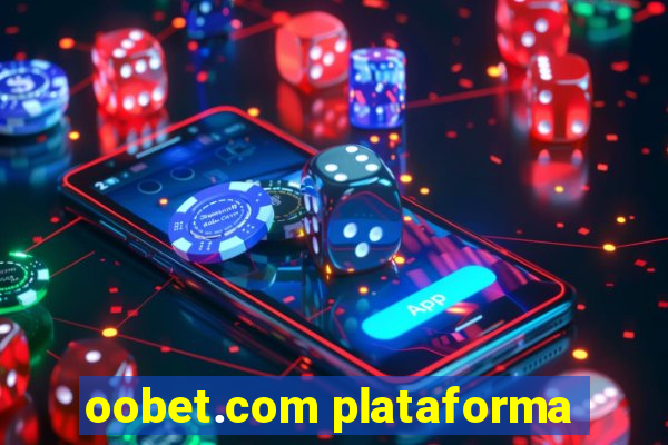 oobet.com plataforma